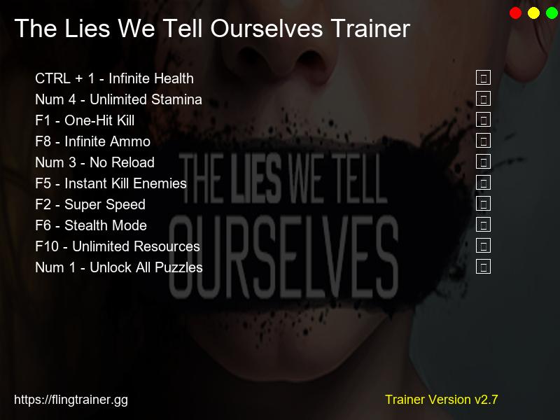 The Lies We Tell Ourselves Trainer Fling